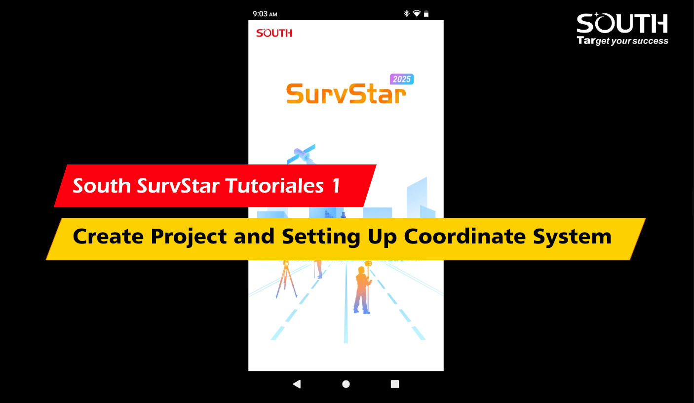 South SurvStar Tutoriales 1 - Create Project and Setting Up Coordinate System